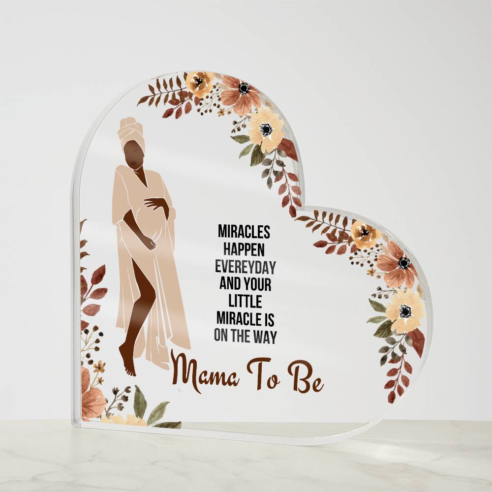 Mama To Be | Acrylic Heart Plaque | My Beautiful Mom