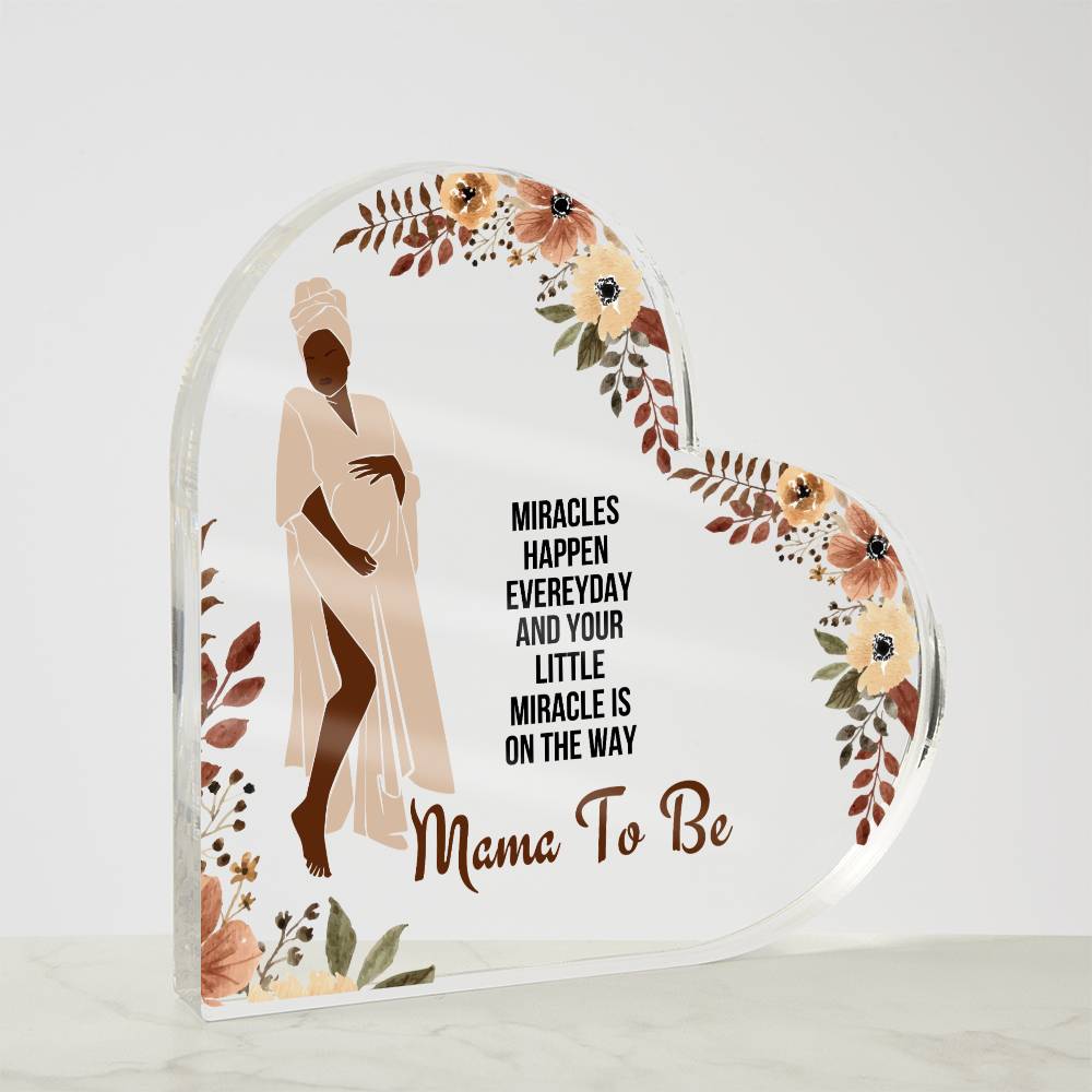 Mama To Be | Acrylic Heart Plaque | My Beautiful Mom