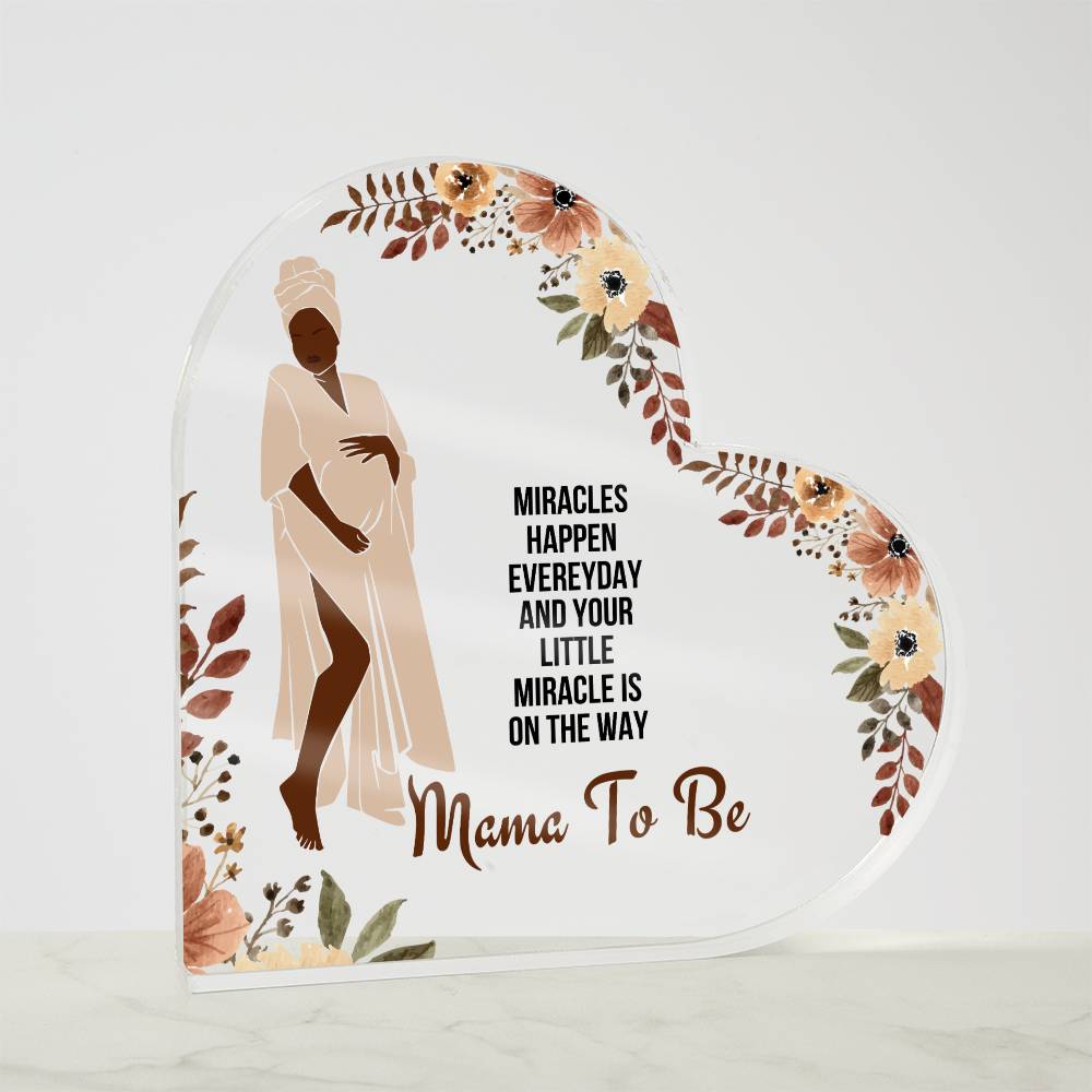 Mama To Be | Acrylic Heart Plaque | My Beautiful Mom