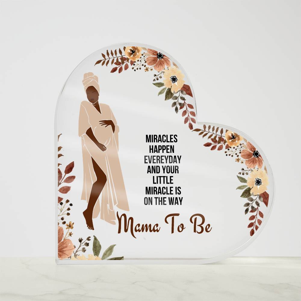 Mama To Be | Acrylic Heart Plaque | My Beautiful Mom