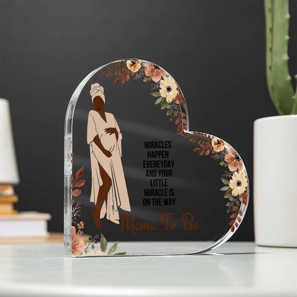 Mama To Be | Acrylic Heart Plaque | My Beautiful Mom