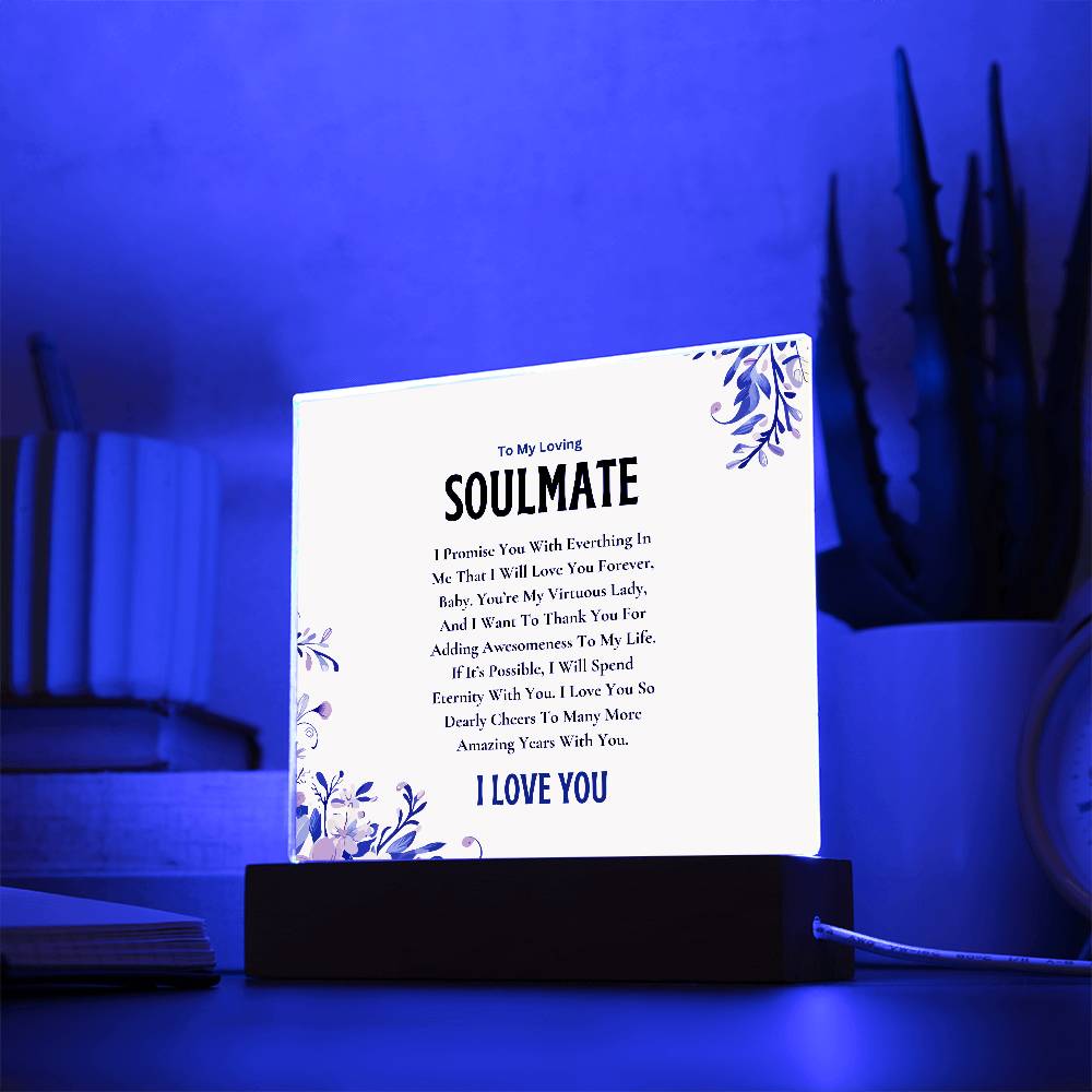 Acrylic Square Plaque | My Loving Soulmate