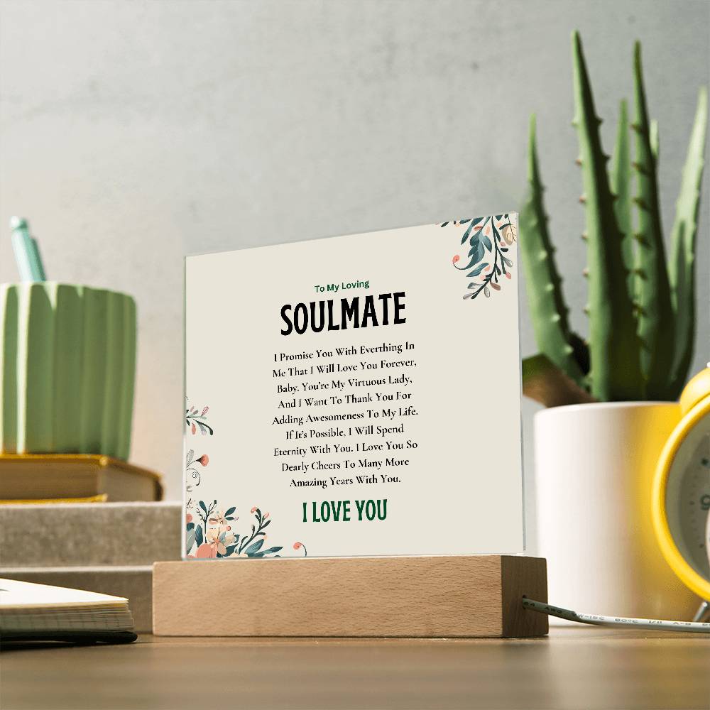 Acrylic Square Plaque | My Loving Soulmate