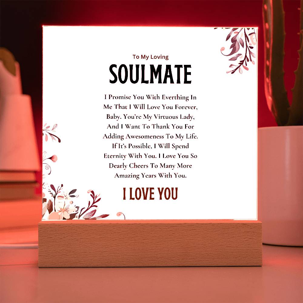 Acrylic Square Plaque | My Loving Soulmate