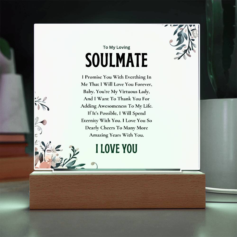 Acrylic Square Plaque | My Loving Soulmate