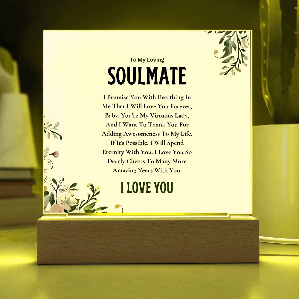 Acrylic Square Plaque | My Loving Soulmate