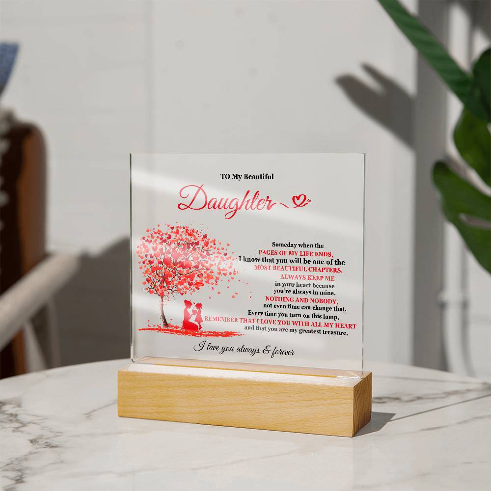 My Beautiful Daughter | Acrylic Square Plaque