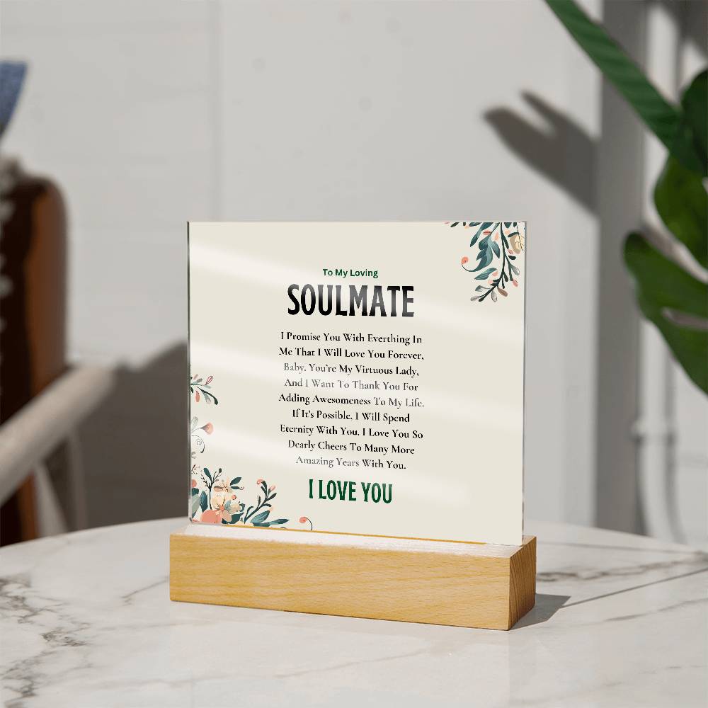 Acrylic Square Plaque | My Loving Soulmate