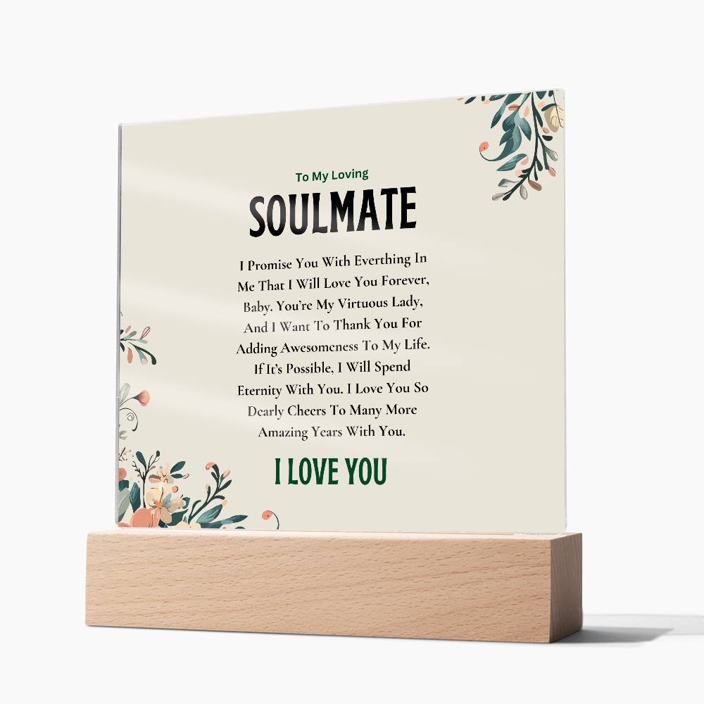 Acrylic Square Plaque | My Loving Soulmate