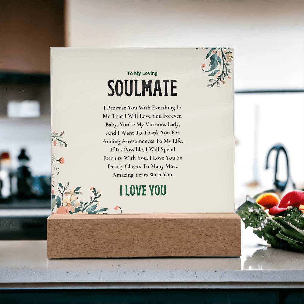 Acrylic Square Plaque | My Loving Soulmate