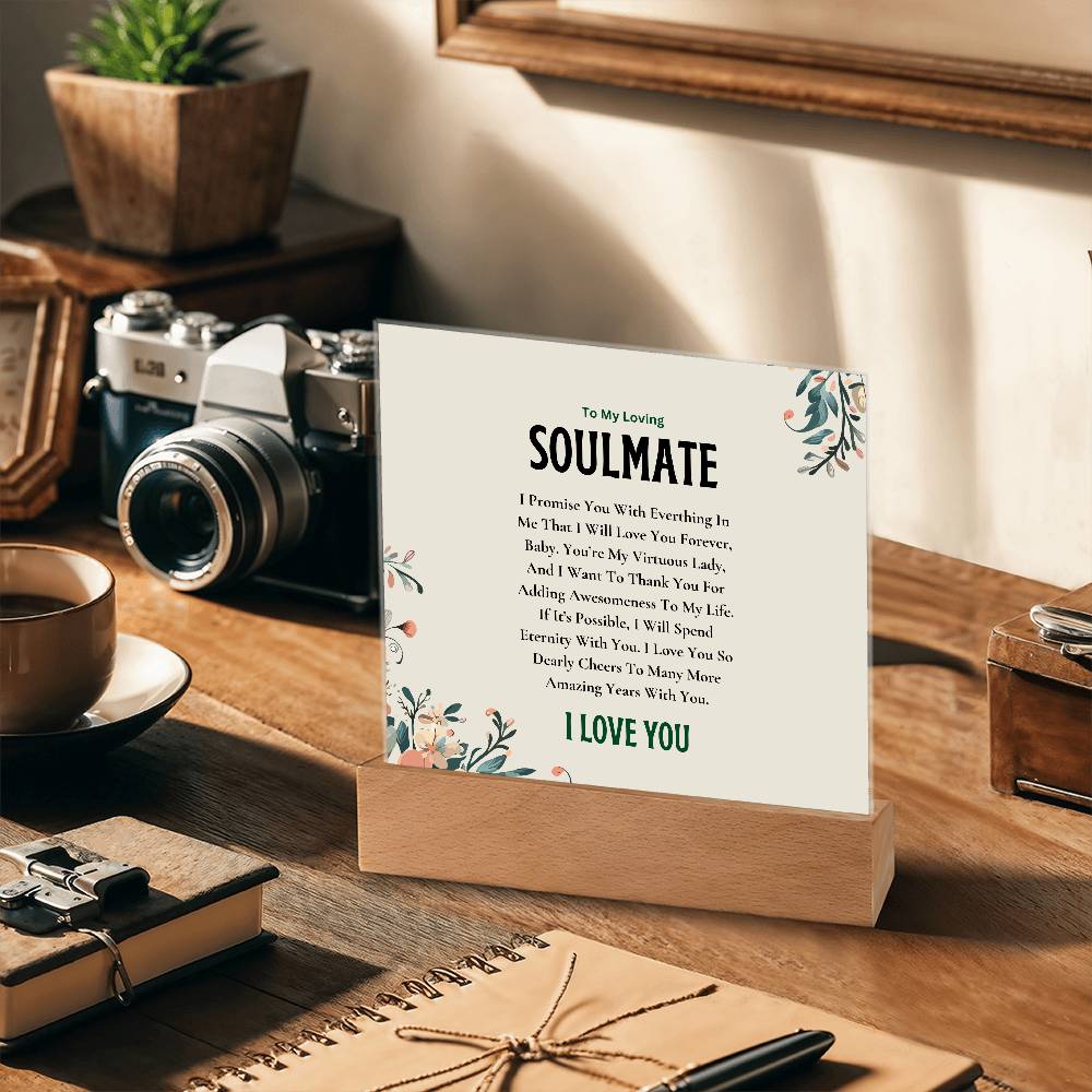 Acrylic Square Plaque | My Loving Soulmate