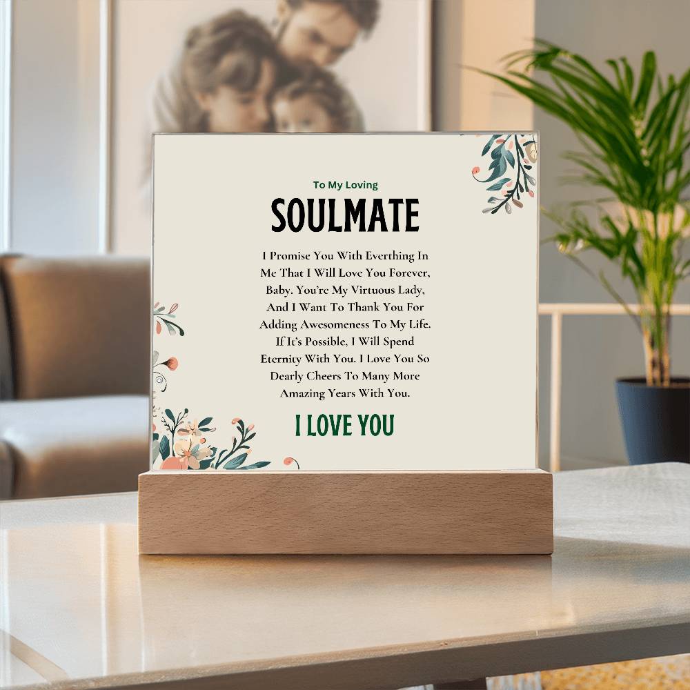 Acrylic Square Plaque | My Loving Soulmate