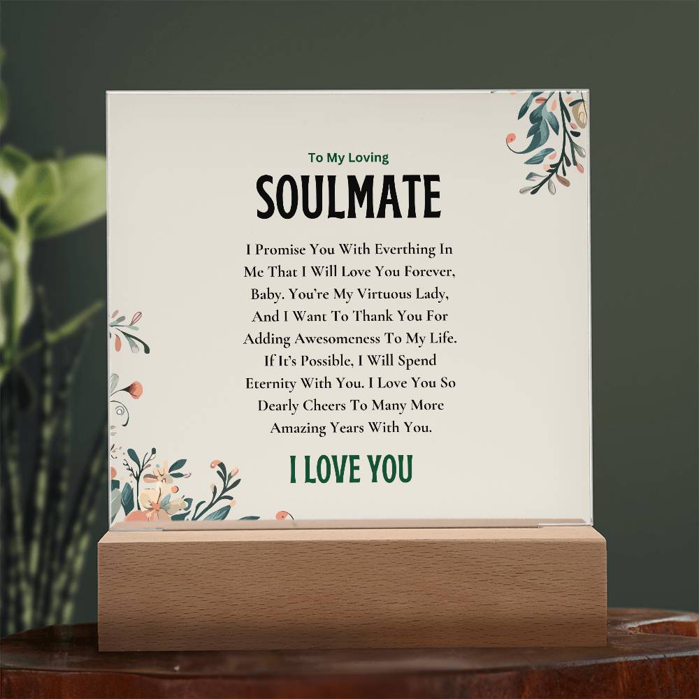 Acrylic Square Plaque | My Loving Soulmate