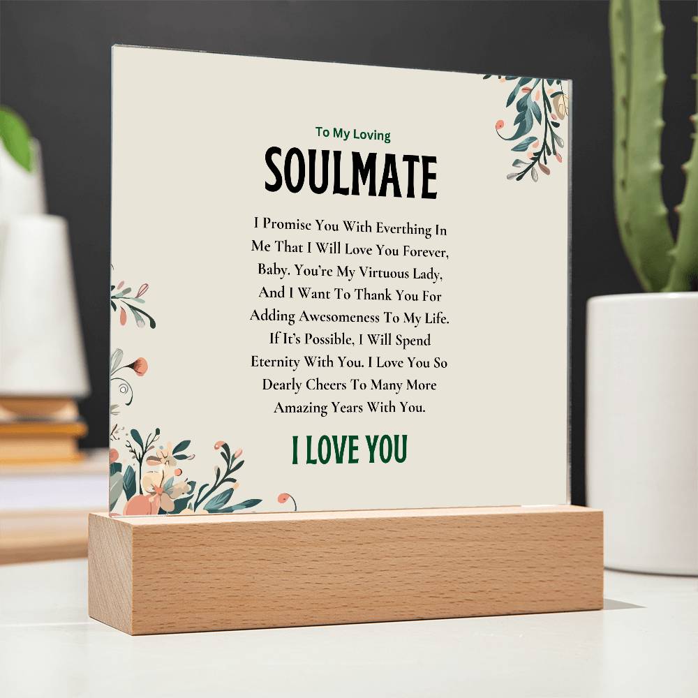 Acrylic Square Plaque | My Loving Soulmate