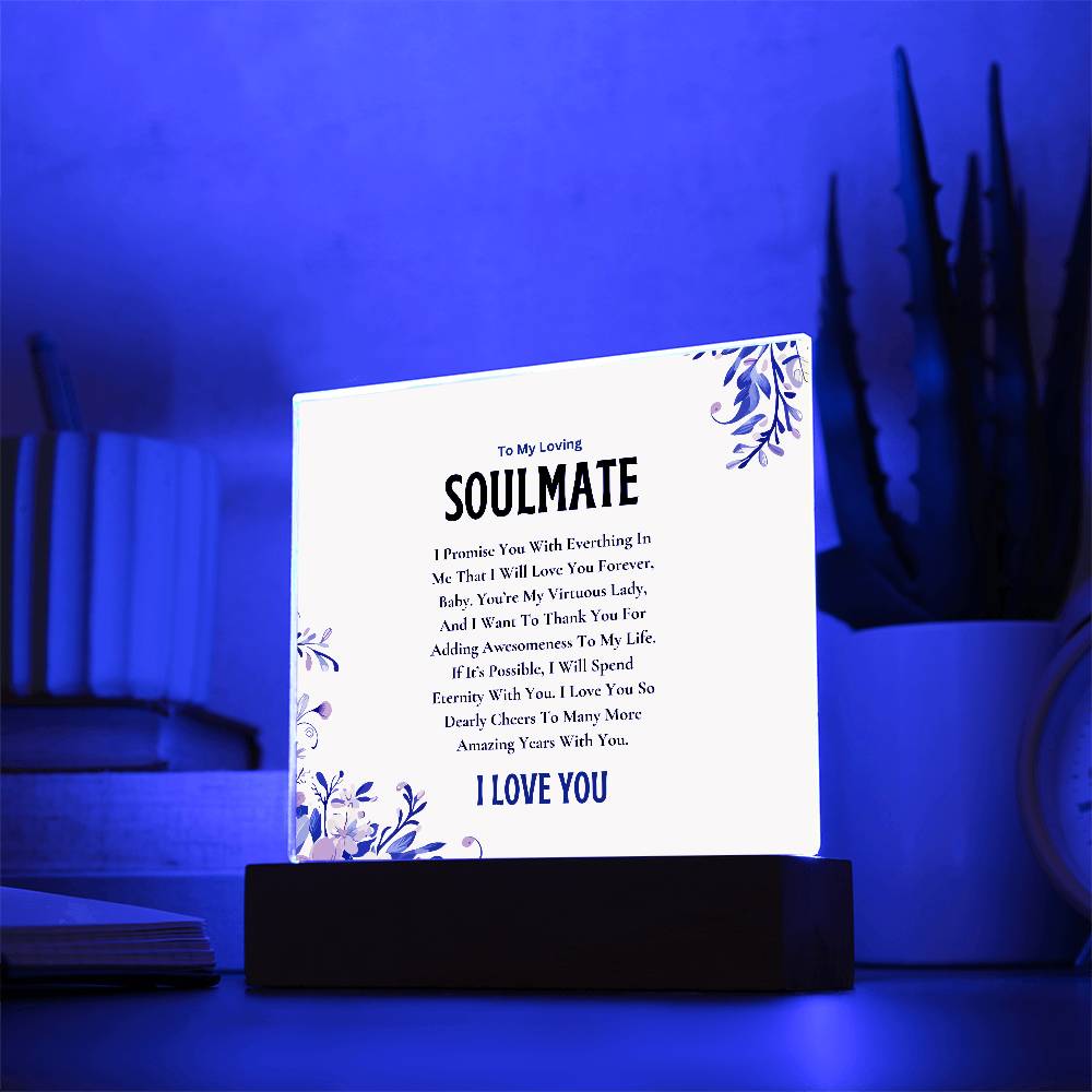 Acrylic Square Plaque | My Loving Soulmate