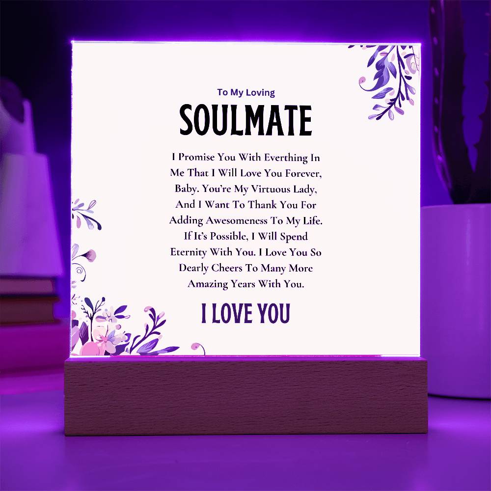 Acrylic Square Plaque | My Loving Soulmate