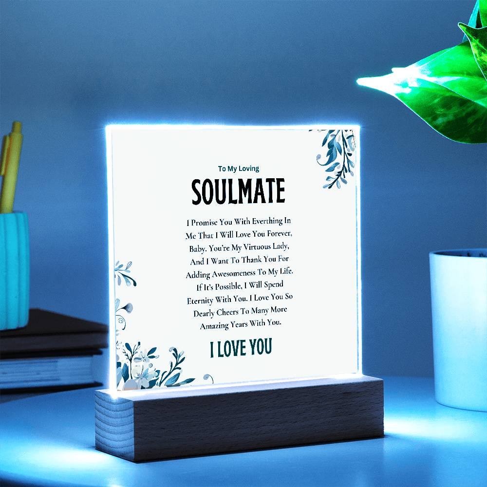 Acrylic Square Plaque | My Loving Soulmate