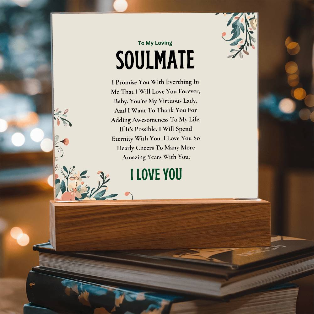 Acrylic Square Plaque | My Loving Soulmate