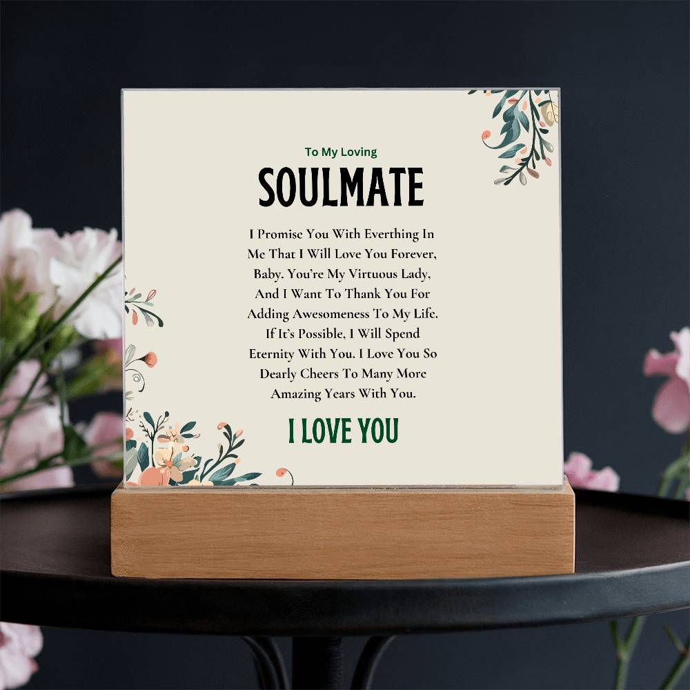 Acrylic Square Plaque | My Loving Soulmate