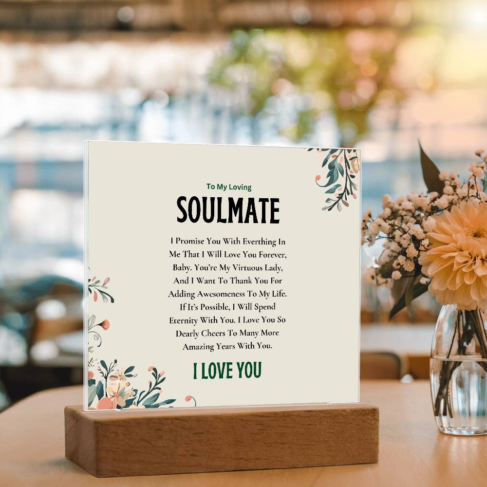 Acrylic Square Plaque | My Loving Soulmate