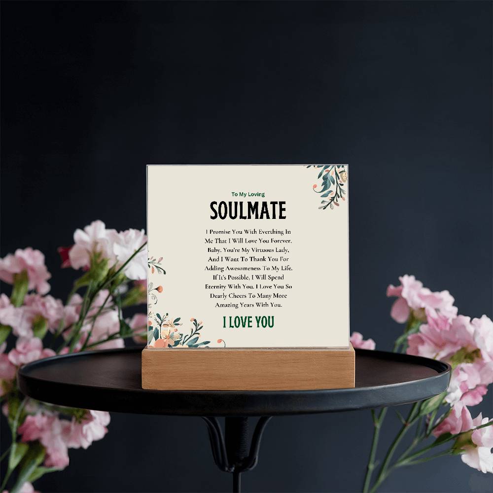 Acrylic Square Plaque | My Loving Soulmate