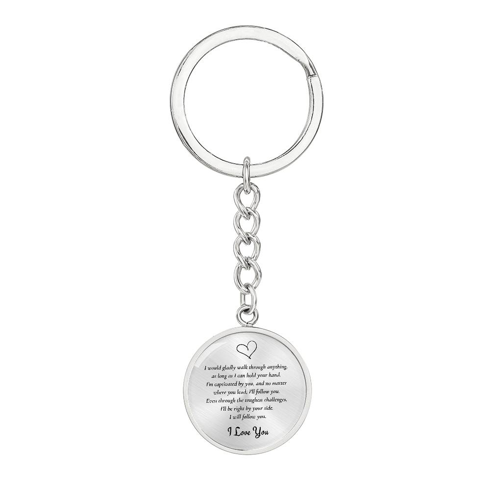 Graphic Circle Keychain | I will Follow You