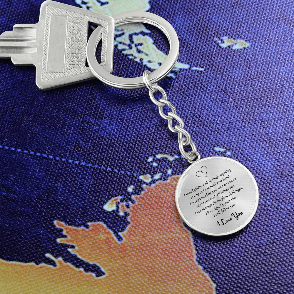 Graphic Circle Keychain | I will Follow You