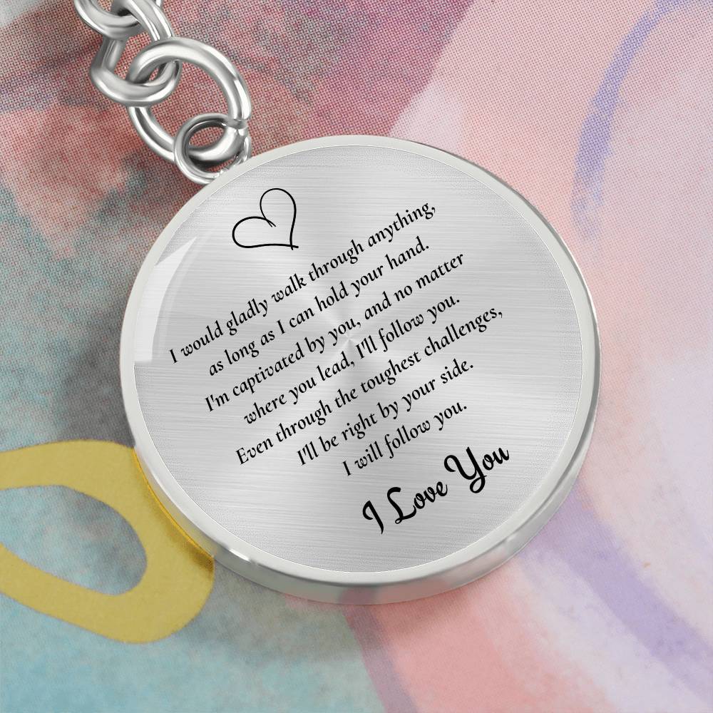 Graphic Circle Keychain | I will Follow You