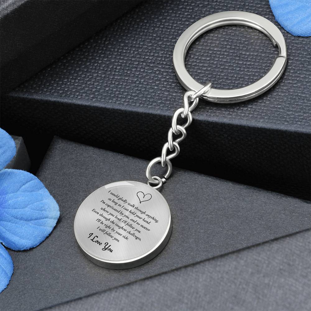 Graphic Circle Keychain | I will Follow You