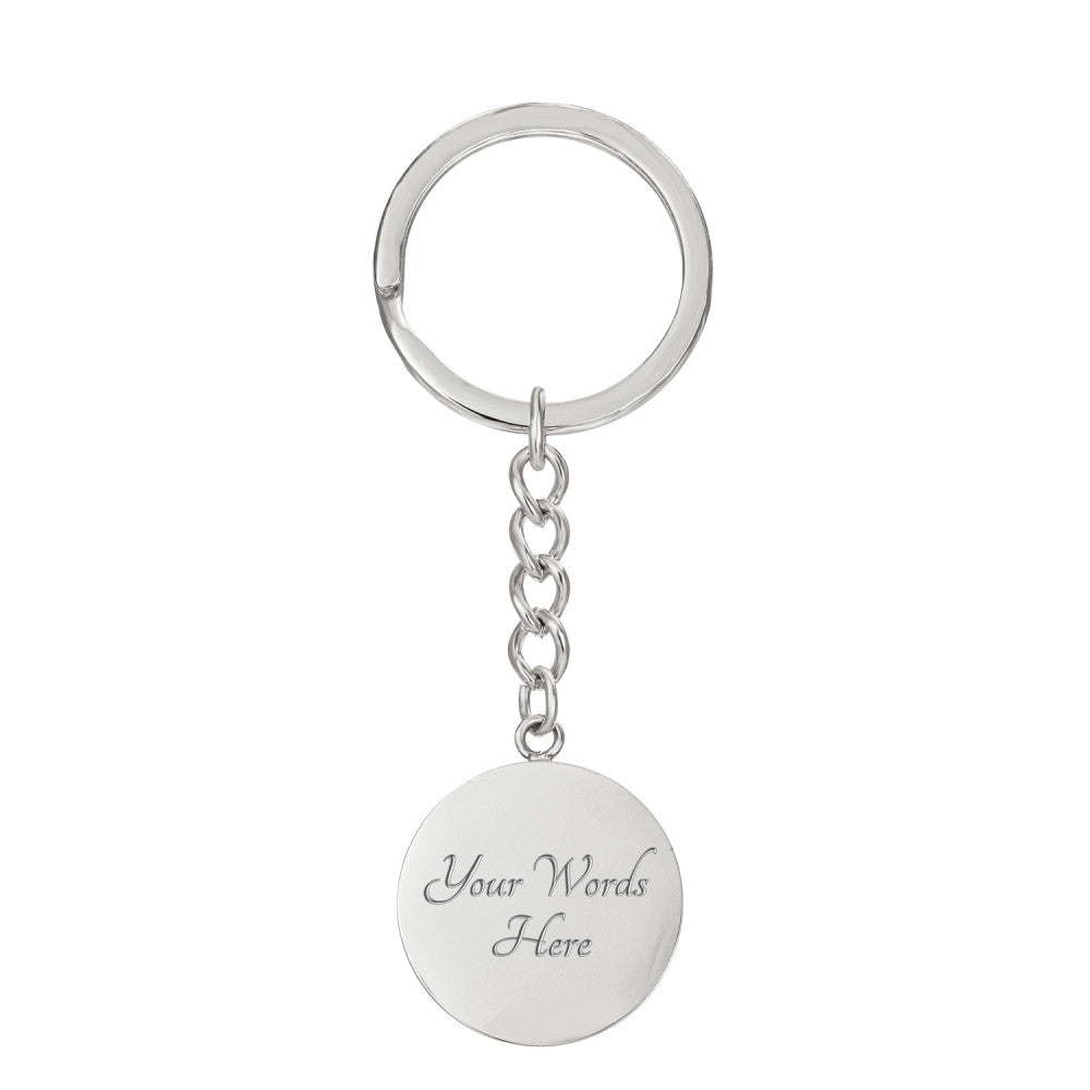 Graphic Circle Keychain | I will Follow You