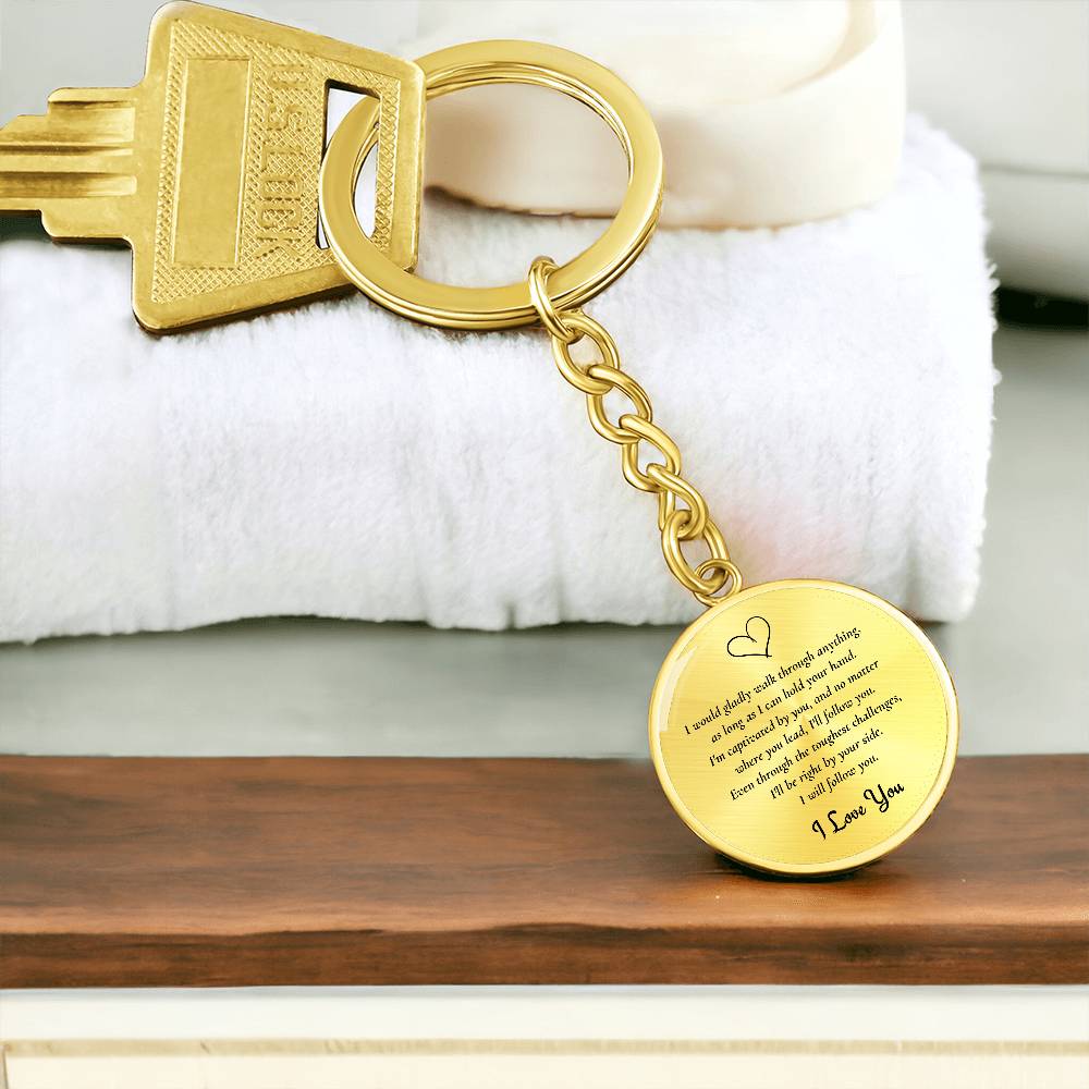 Graphic Circle Keychain | I will Follow You