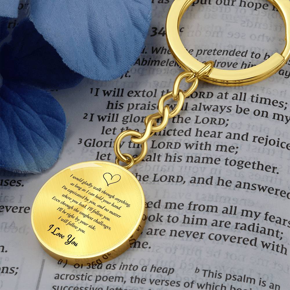 Graphic Circle Keychain | I will Follow You